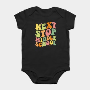 Next Stop Middle School Baby Bodysuit